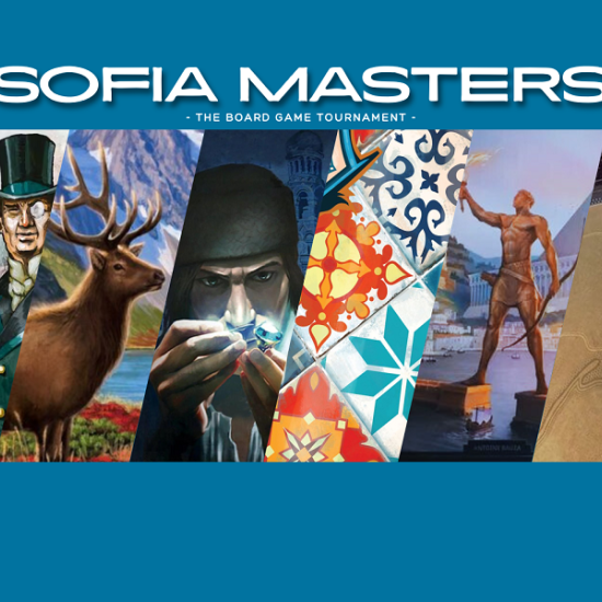 Sofia Masters Board Game – билет за тридневен шампионат по настолни игри – предизвикай себе си, забавлявай се и победи от Макароон